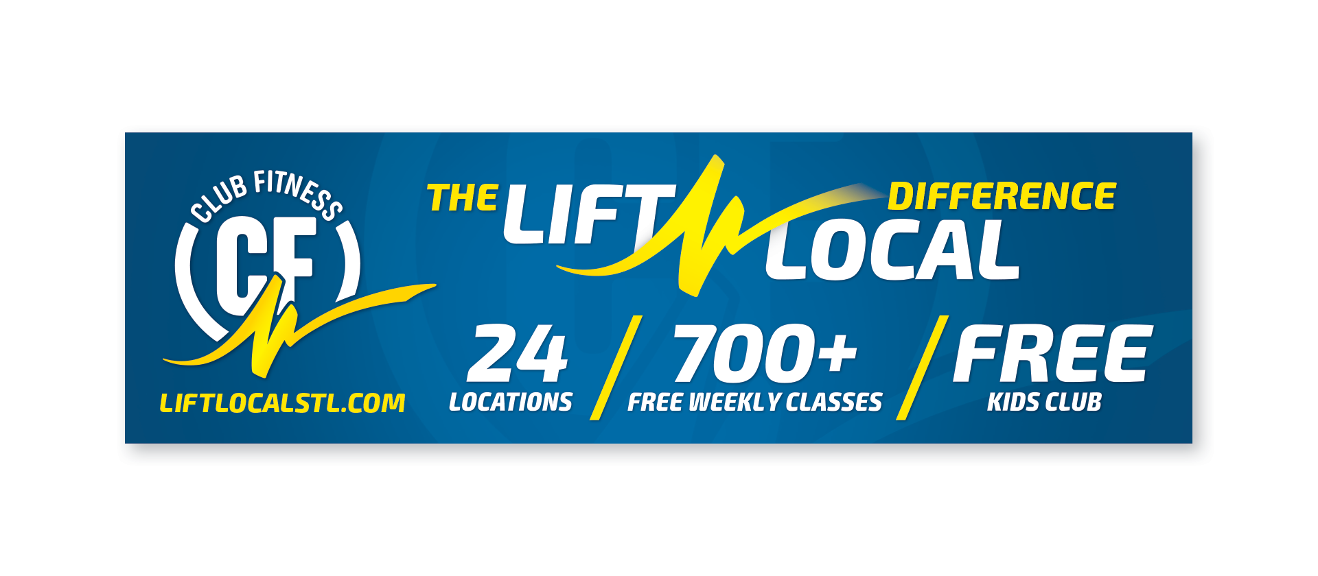 Club Fitness Lift Local billboard